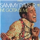 Sammy Davis Jr. - I've Gotta Be Me