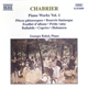 Chabrier, Georges Rabol - Piano Works Vol. 1